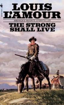Leather Bound Strong Shall Live Louis Lamour Collecti Book