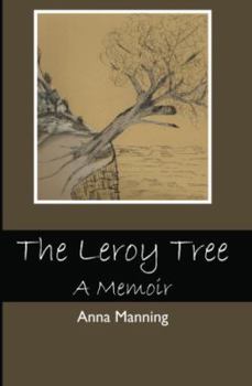 Paperback The Leroy Tree: A Memoir Book