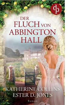 Paperback Der Fluch Von Abbington Hall [German] Book