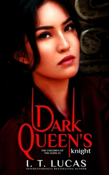Dark Queen’s Knight (The Children Of The Gods, 33)