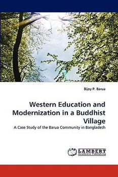 Paperback Western Education and Modernization in a Buddhist Village Book