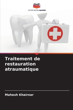 Paperback Traitement de restauration atraumatique [French] Book