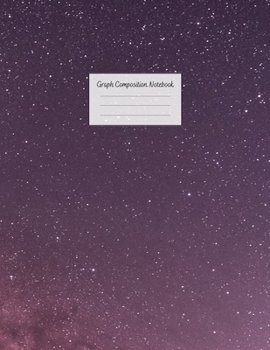 Graph Composition Notebook: Grid Paper Notebook: Large Size 8.5x11 Inches, 110 pages. Notebook Journal: Pretty Pink Galaxy Workbook for Preschoole