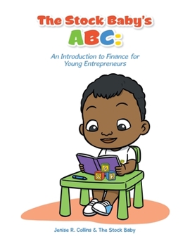 Paperback The Stock Baby's Abc: An Introduction to Finance for Young Entrepreneurs Book