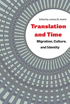 Translation and Time: Migration, Culture, and Identity - Book  of the Translation Studies