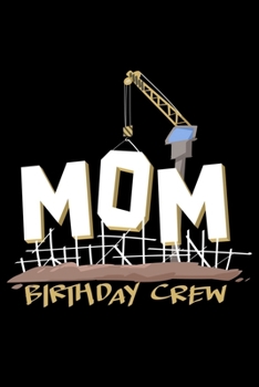 Mom Birthday Crew
