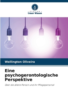 Paperback Eine psychogerontologische Perspektive [German] Book