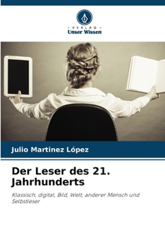 Paperback Der Leser des 21. Jahrhunderts [German] Book