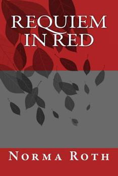 Requiem in Red