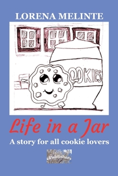 Paperback Life in a Jar: A story for all cookie lovers Book