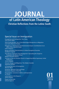 Journal of Latin American Theology, Volume 14, Number 1: Christian Reflections from the Latino South