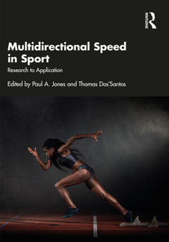Paperback Multidirectional Speed in Sport: Research to Application Book