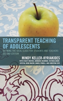 Paperback Transparent Teaching of Adolescents: Defining the Ideal Class for Students and Teachers Book
