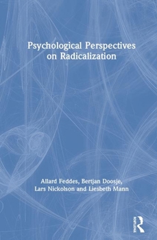 Hardcover Psychological Perspectives on Radicalization Book