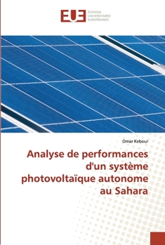 Paperback Analyse de performances d'un système photovoltaïque autonome au Sahara [French] Book