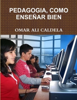 Paperback Pedagogia, Como Enseñar Bien [Spanish] Book