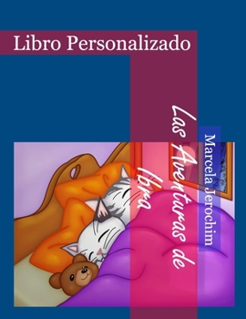 Las Aventuras de Ibra: Libro Personalizado