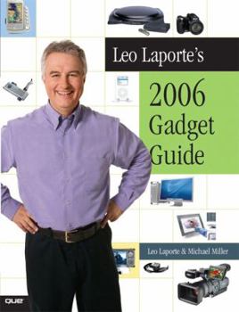 Paperback Leo Laporte's 2006 Gadget Guide Book
