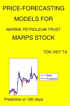 Paperback Price-Forecasting Models for Marine Petroleum Trust MARPS Stock Book