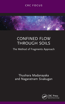 Confined Flow Through Soils: The Method of Fragments Approach