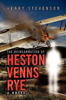 Paperback The Reincarnation of Heston Venns Rye Book