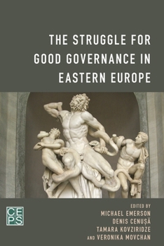 Paperback The Struggle for Good Governance in Eastern Europe Book