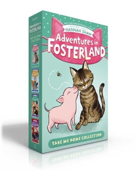 Paperback Adventures in Fosterland Take Me Home Collection (Boxed Set): Emmett and Jez; Super Spinach; Baby Badger; Snowpea the Puppy Queen Book