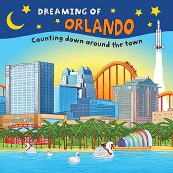 Board book Dreaming of Orlando: Counting Down Around the Town Book