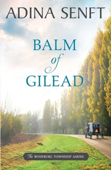 Balm of Gilead - Book #3 of the Healing Grace