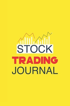 Stock Trading Journal: Best Gift Blank Lined Journal/Notebook