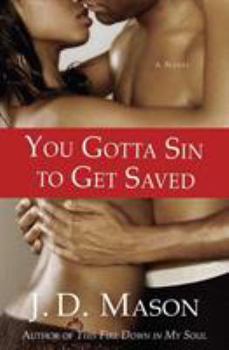 Paperback You Gotta Sin to Get Saved Book