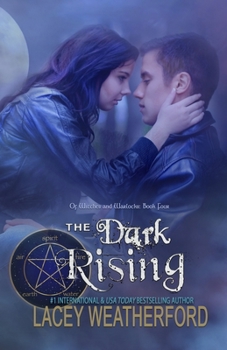 The Dark Rising - Book #4 of the Of Witches and Warlocks