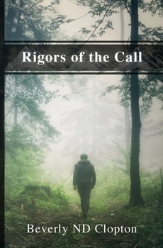 Paperback Rigors of the Call Book