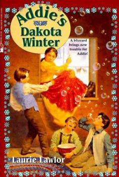 Paperback Addie's Dakota Winter: Addie's Dakota Winter Book