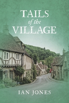 Paperback Tails of the Village: Volume 3 Book