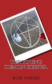 Paperback The Young Demon Keeper Book