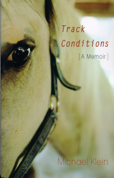 Paperback Track Conditions: A Memoir Book