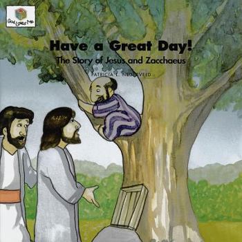 Paperback Have a Great Day: God Loves Me Storybooks #41 Book