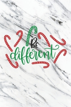Paperback Be Different: Christmas Gift Journal / Notebook / Diary - Great Present Book