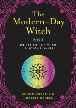 Paperback The Modern-Day Witch 2023 Wheel of the Year 17-Month Planner Book