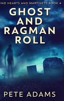 Hardcover Ghost And Ragman Roll: Clear Print Hardcover Edition Book