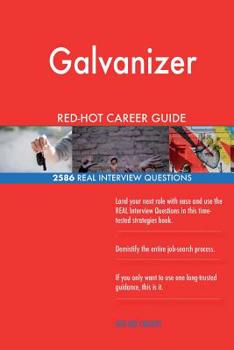 Paperback Galvanizer RED-HOT Career Guide; 2586 REAL Interview Questions Book