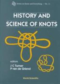 Hardcover History & Science of Knots (V11) Book