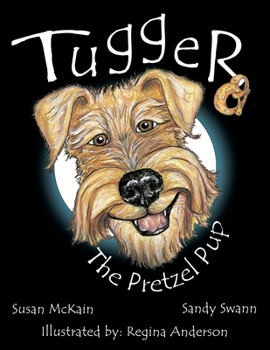 Paperback Tugger: The Pretzel Pup Book