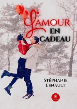 Paperback L'amour en cadeau [French] Book