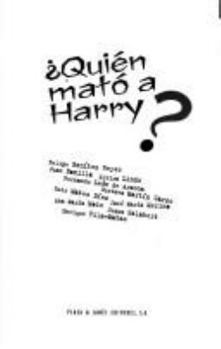 Paperback ?Quie´n mato´ a Harry? (Spanish Edition) Book