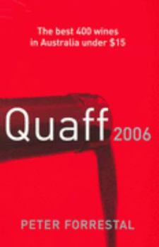 Paperback Quaff: The Best 400 Wines in Australia Book