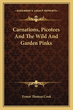 Paperback Carnations, Picotees And The Wild And Garden Pinks Book