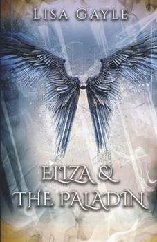 Paperback Eliza & the Paladin Book