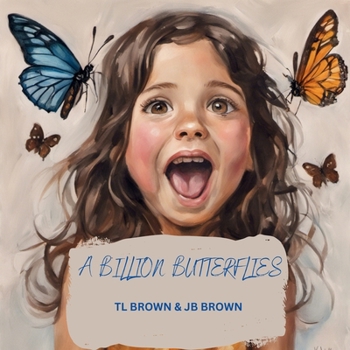 Paperback A Billion Butterflies Book